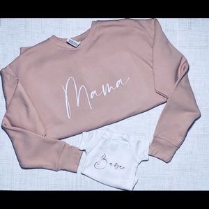 Mama + Babe Matching Sweatshirt & Onesie